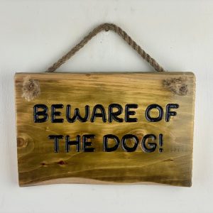 Beware Of The Dog Sign